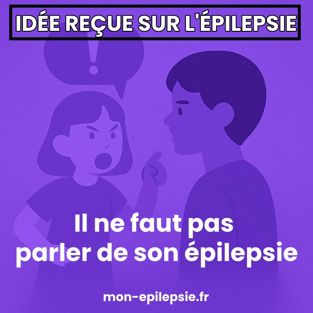 Il ne faut pas parler de son épilepsie